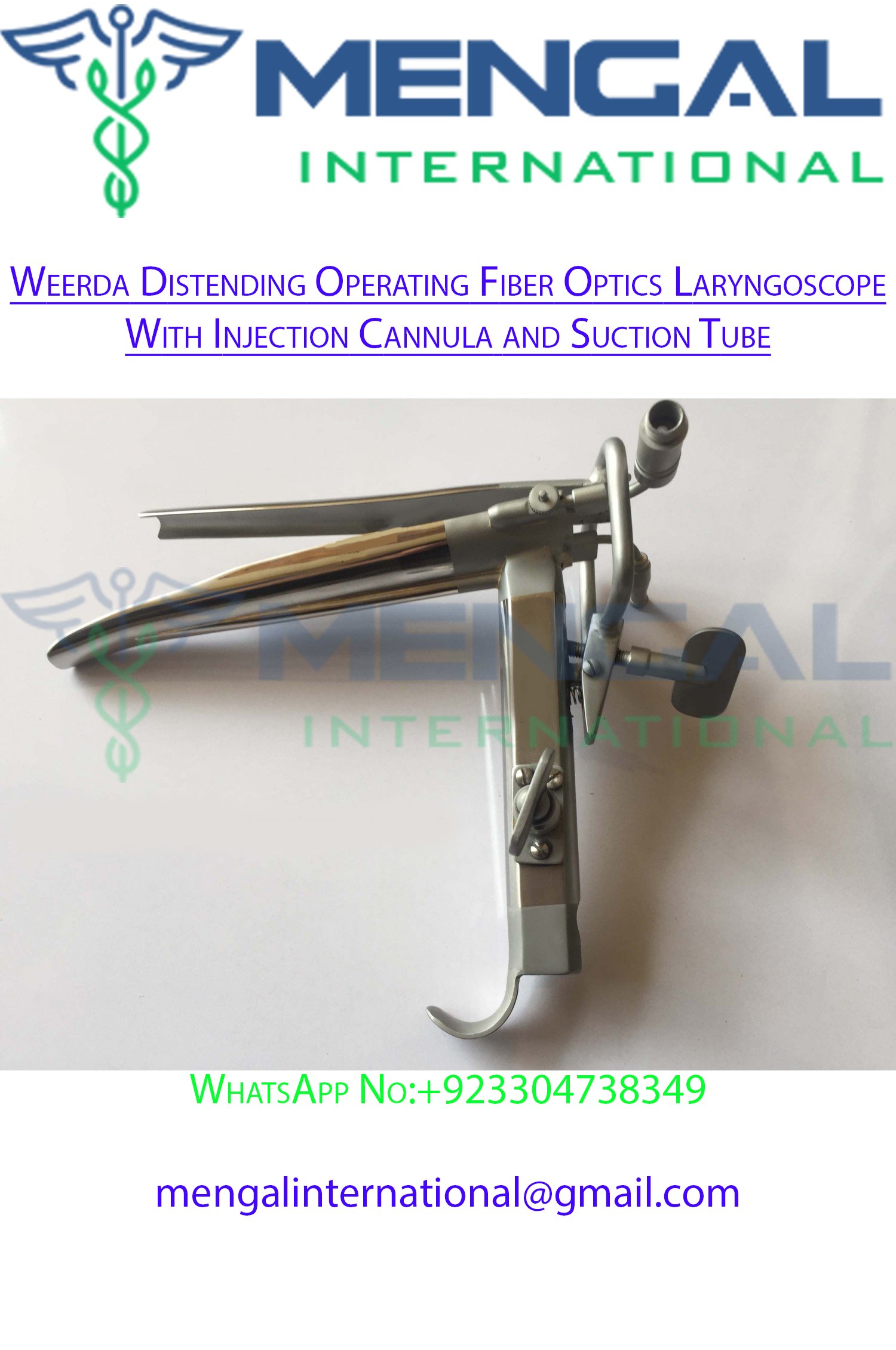 Weerda Distending Operating Fiber Optics Laryngoscope With Injection Cannula and Suction Tube