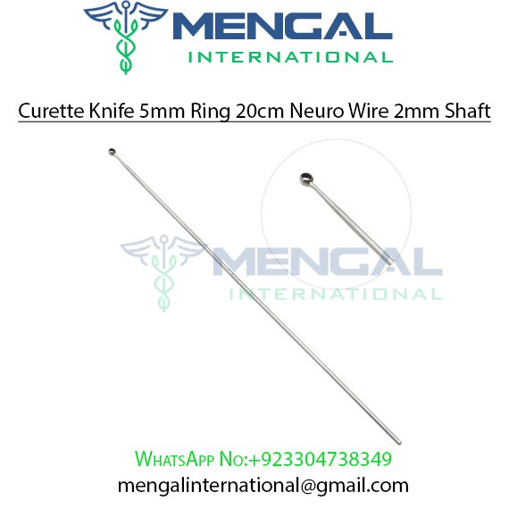 Curette Knife 5mm Ring 20cm Neuro Wire 2mm Shaft