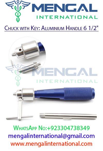 Chuck with Key: Aluminium Handle 6 1/2″