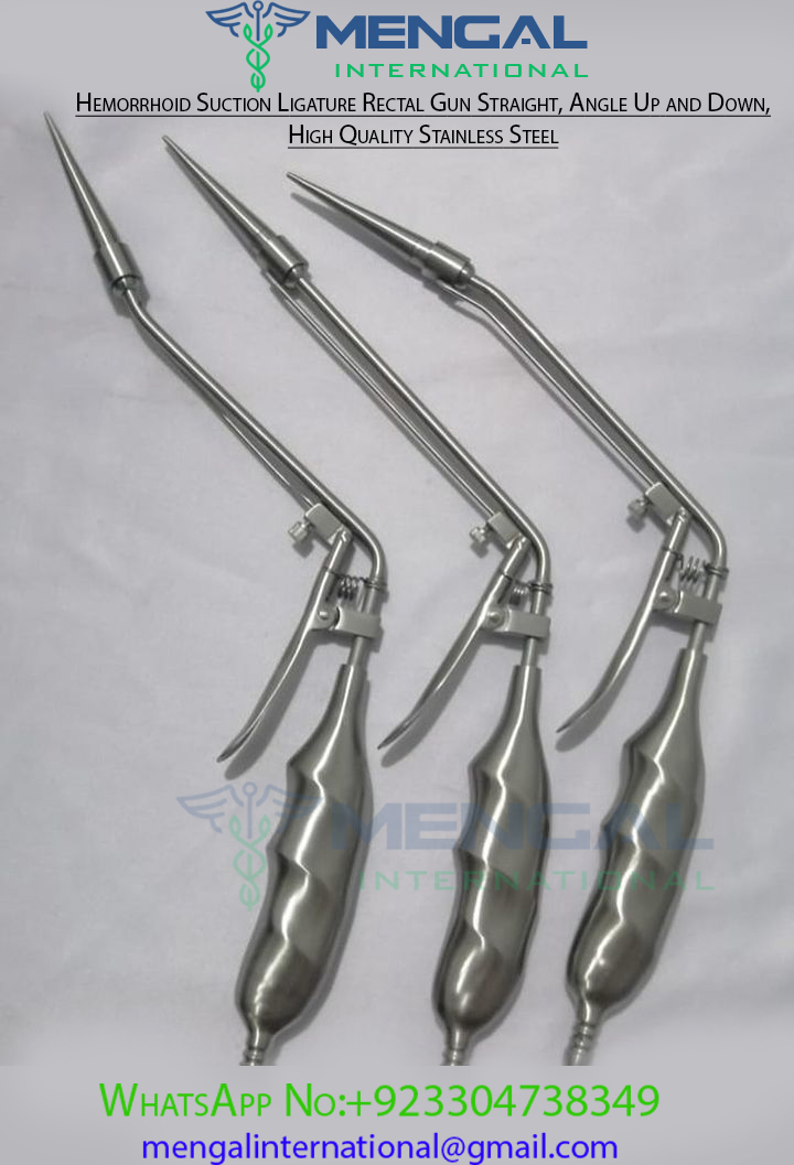 Hemorrhoid Suction Ligature Rectal Gun Straight, Angle Up and Down, High Quality Stainless Steel