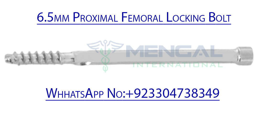 6.5mm Proximal Femoral Locking Bolt