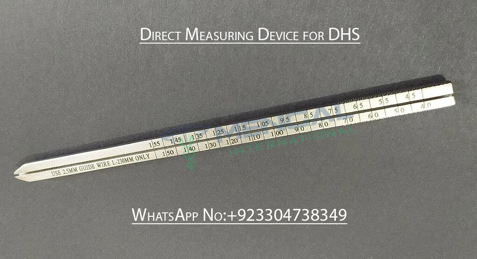 Direct Measuring Device for DHS Orthopedic instruments
