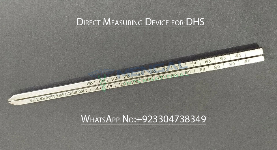 Direct Measuring Device for DHS Orthopedic instruments