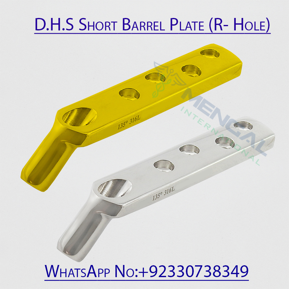 D.H.S Short Barrel Plate (R- Hole)