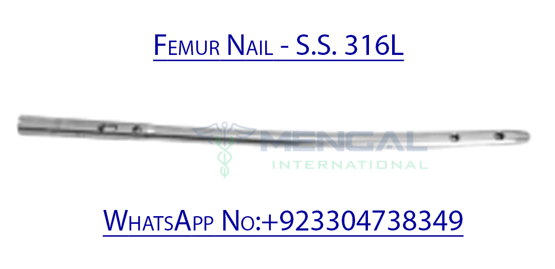 Femur Nail – S.S. 316L