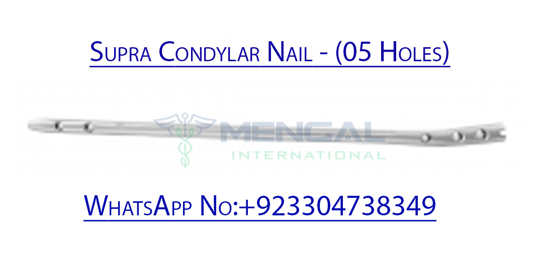 Supra Condylar Nail – (05 Holes)