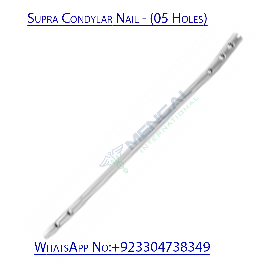 Supra Condylar Nail – (05 Holes)
