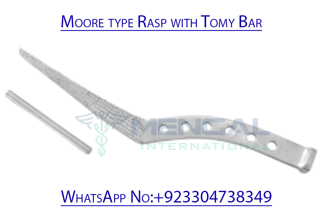 Moore type Rasp with Tomy Bar