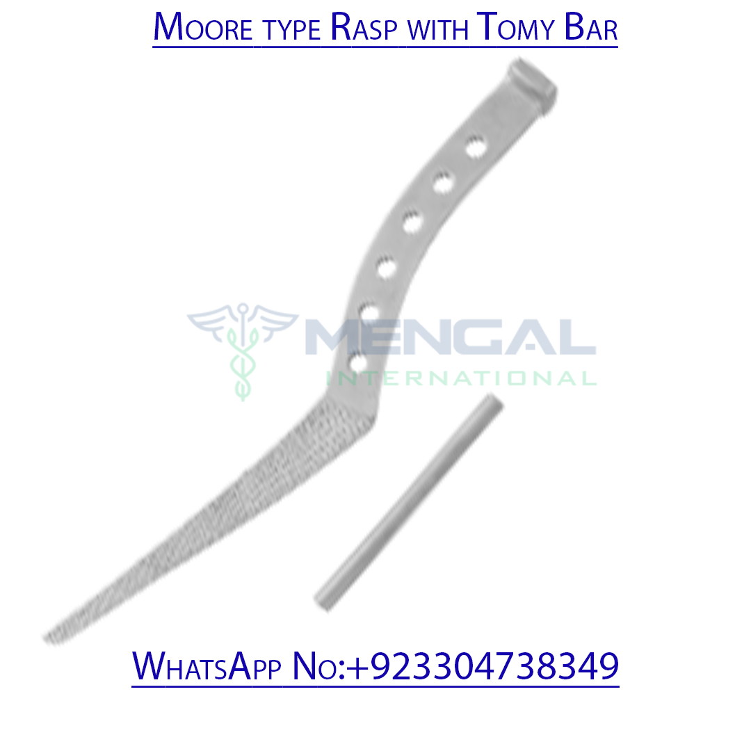 Moore type Rasp with Tomy Bar