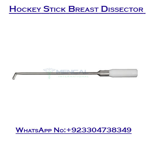 Hockey Stick Breast Dissector Plastic Surgery Instruments