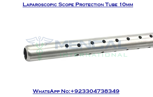 Laparoscopic Scope Protection Tube 10mm Stainless Steel Best Quality Reusable surgical Instruments