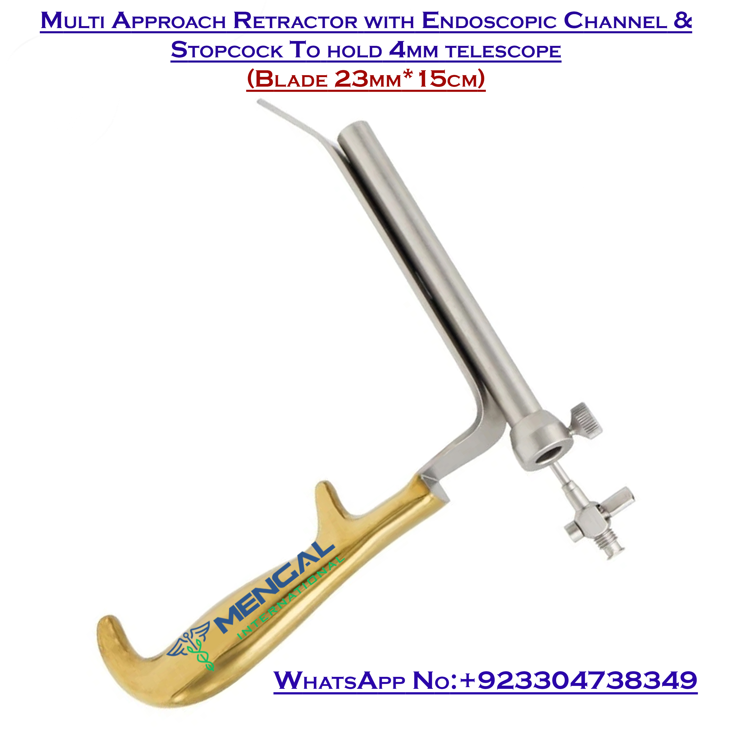 Multi Approach Retractor with Endoscopic Channel & Stopcock Plastic Surgery Tool