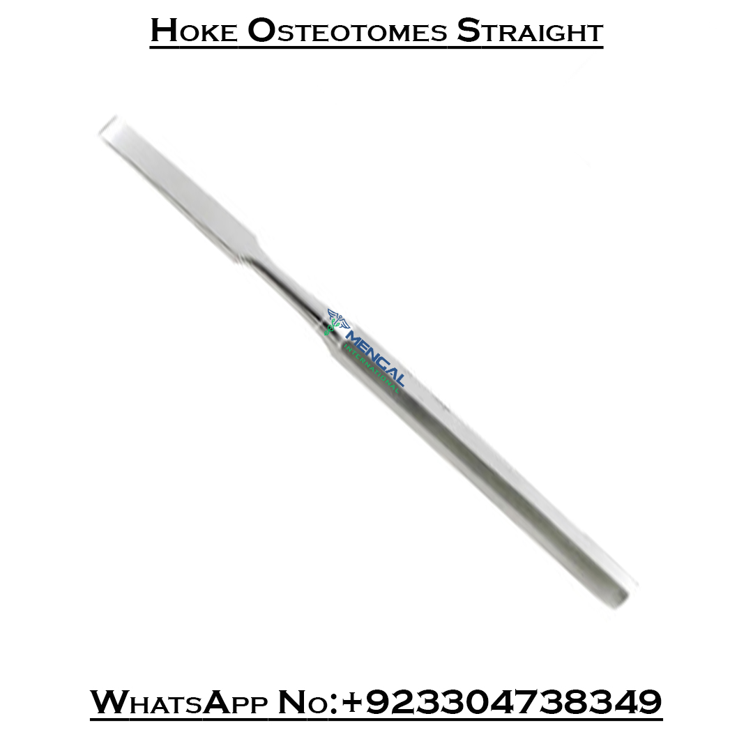Hoke Osteotomes Straight German Grade Surgical Orthopedic Instruments Stainless Steel Bone Chisels